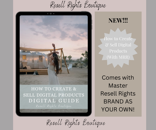 How To Create and Sell Digital Products With Master Resell Rights Included